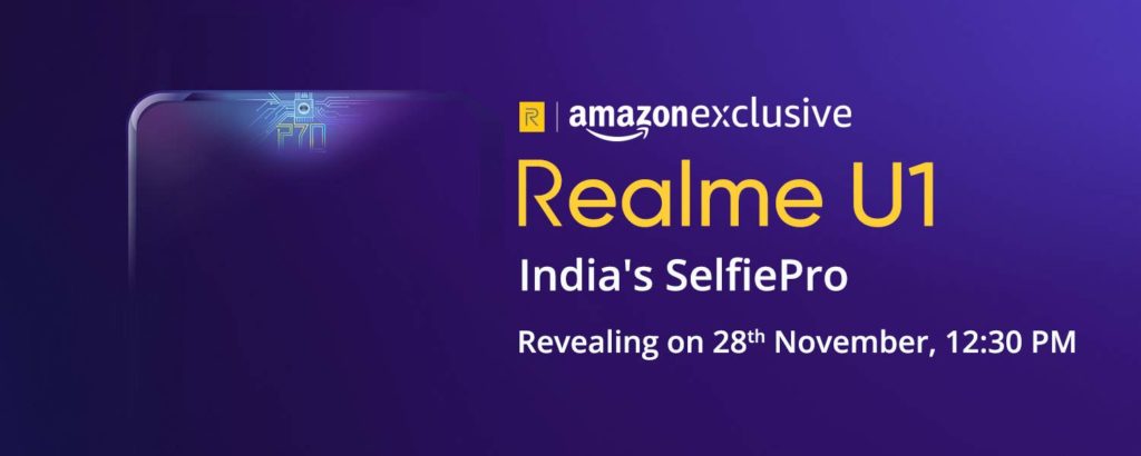 Realme U1 with Helio P70 Launching via Amazon on Nov 28th